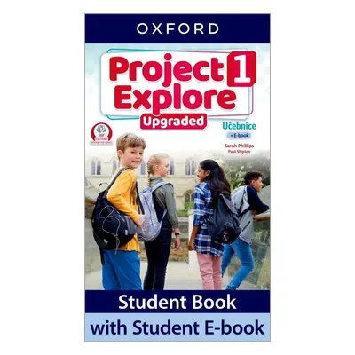 Project Explore Upgraded edition 1 Student´s book CZ