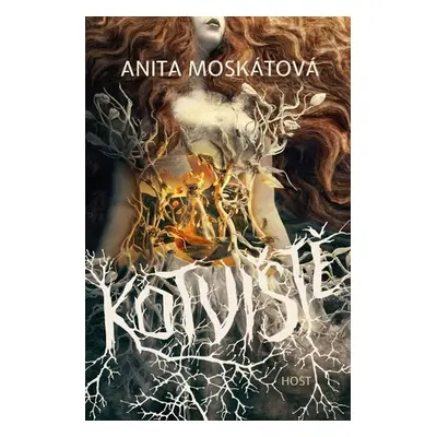 Kotviště - Anita Moskátová