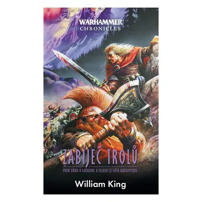 Warhammer - Zabíječ trolů, 2. vydání - William King