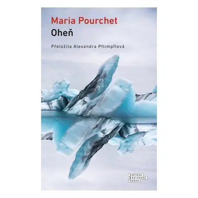 Oheň - Maria Pourchet