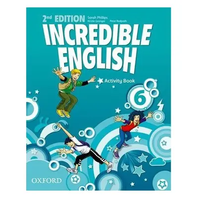 Incredible English 6 Activity Book (2nd) - kolektiv autorů