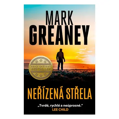 Neřízená střela - Mark Greaney