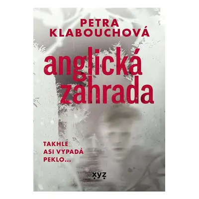 Anglická zahrada - Petra Klabouchová