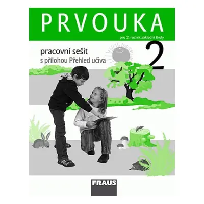 Prvouka 2 pro ZŠ - Pracovní sešit, 1. vydání - Kolektiv autorů