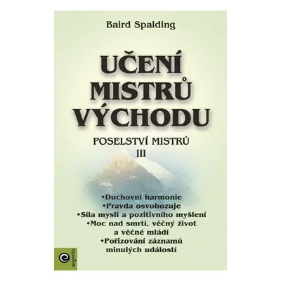 Učení mistrů Východu - Baird Spalding