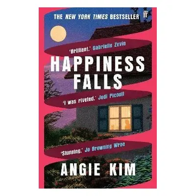 Happiness Falls: ´I loved this book.´ Gabrielle Zevin - Angie Kim