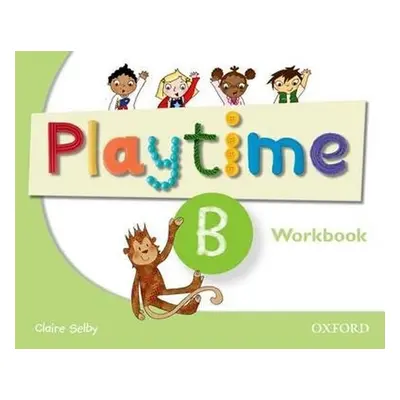 Playtime B Workbook - Claire Selby