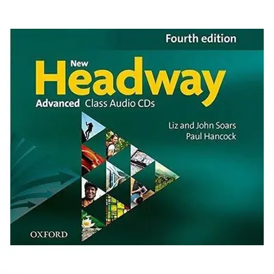 New Headway Advanced Class Audio CDs /4/ (4th) - John Soars