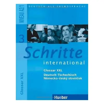 Schritte international 3: Glossar XXL Deutsch-Tschechisch – Německo-český slovníček - kolektiv a