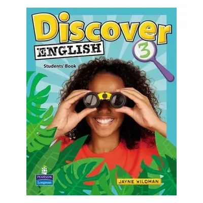 Discover English CE 3 Students´ Book - Jayne Wildman