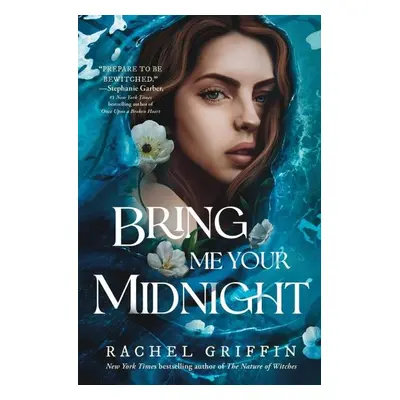 Bring Me Your Midnight - Rachel Griffinová