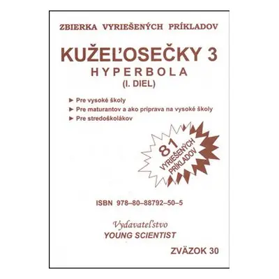 Kužeľosečky 3 Hyperbola I.diel - Marián Olejár