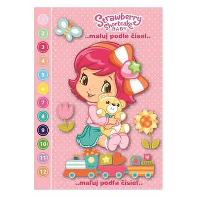 Strawberry Shortcake Baby - Maluj podle čísel