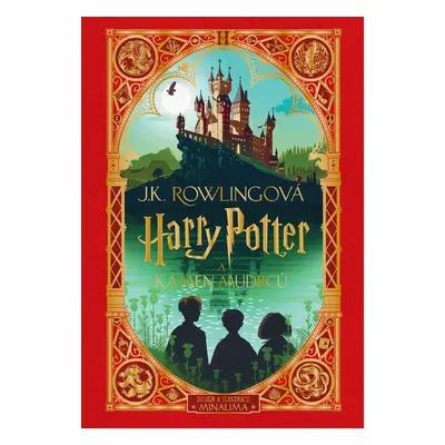 Harry Potter a Kámen mudrců - MinaLima - Joanne Kathleen Rowling