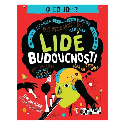 Lidé budoucnosti - Tom Jackson