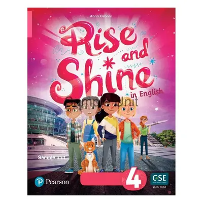 Rise and Shine 4 Pupil´s Book and eBook with Online Practice and Digital Resources - Anna Osborn