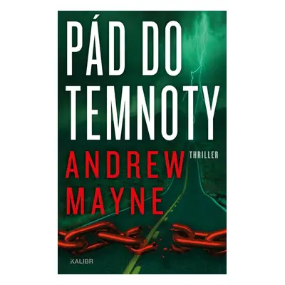 Pád do temnoty - Andrew Mayne