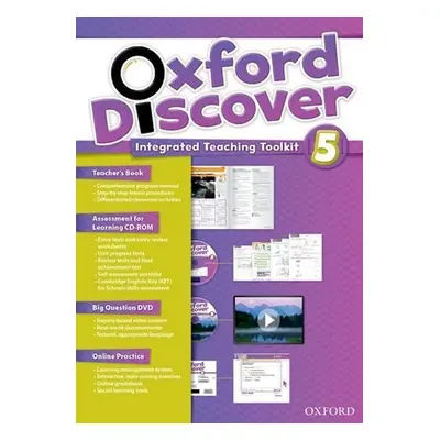 Oxford Discover 5 Teacher´s Book with Integrated Teaching Toolkit - Markéta Krůželová