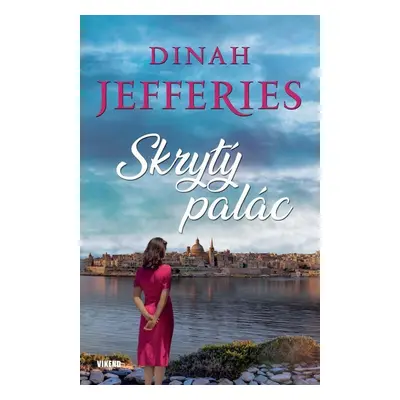 Skrytý palác - Dinah Jefferies