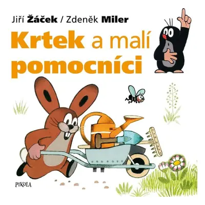 Krtek a malí pomocníci, 3. vydání - Jiří Žáček