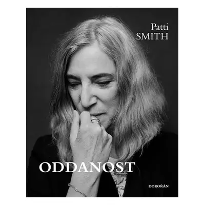 Oddanost - Patti Smith