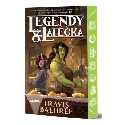 Legendy a latéčka - Travis Baldree