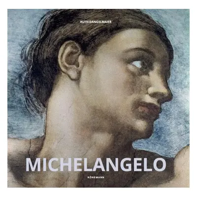 Michelangelo - Ruth Dangelmaier