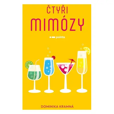 Čtyři mimózy - Dominika Kramná