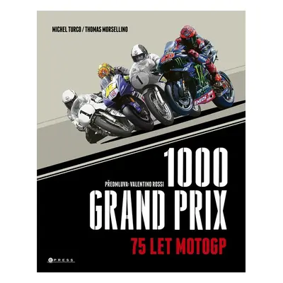 1000 Grand Prix – 75 let MotoGP - Thomas Morsellino