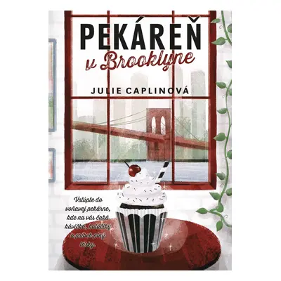 Pekáreň v Brooklyne - Julie Caplinová