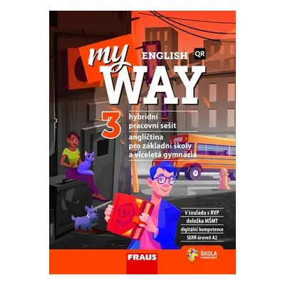 My English Way 3 pro ZŠ a VG - Hybridní pracovní sešit