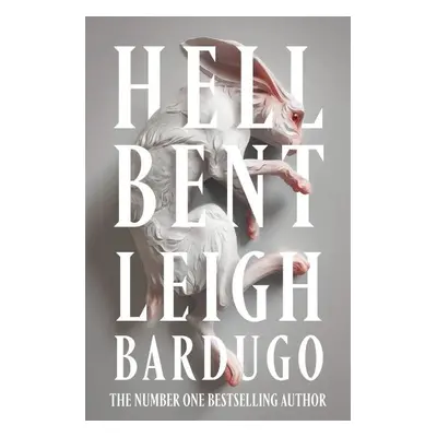 Hell Bent - Leigh Bardugo