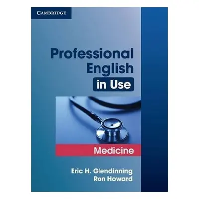 Professional English in Use Medicine - Eric H. Glendinning