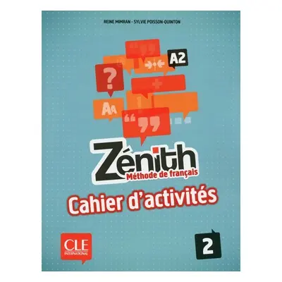 Zénith 2: Cahier d´activités - Reine Mimran