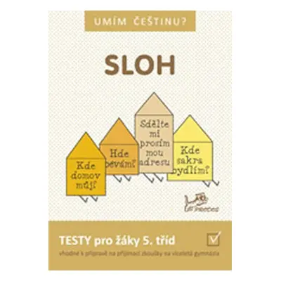 Umím češtinu? - Sloh 5 - Hana Mikulenková