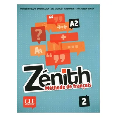 Zénith 2: Livre de l´éleve + DVD-Rom - Fabrice Barthélémy