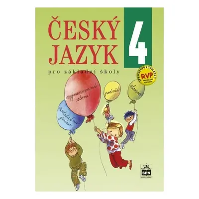 Český jazyk 4 pro základní školy, 3. vydání - Eva Hošnová