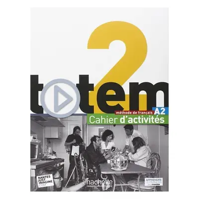 Totem 2 (A2) Cahier d´activités + CD Audio - Jean-Thierry Le Bougnec