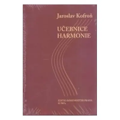 Učebnice harmonie - Učebnice a pracovní sešit - Jaroslav Kofroň