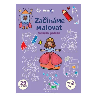 Začínáme malovat - Veselá paleta - Kolektiv autorú