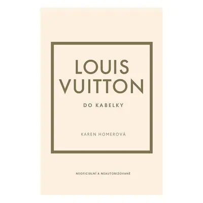 Louis Vuitton do kabelky - Karen Homer