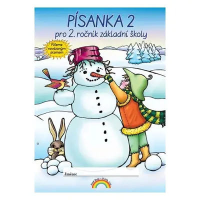 Písanka (2. díl) pro 2. ročník. Nevázané písmo Nova Script - Lenka Andrýsková