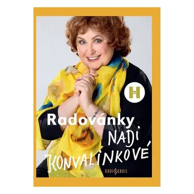 Radovánky Nadi Konvalinkové - Naďa Konvalinková