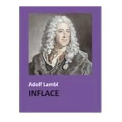 Inflace - Adolf Lambl