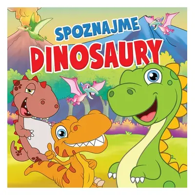 Spoznajme dinosaury