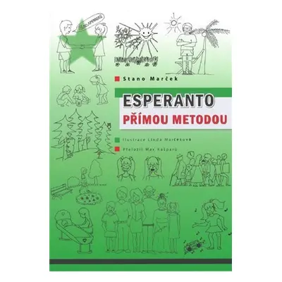 Esperanto přímou metodou - Stano Marček