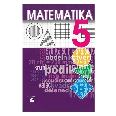 Matematika 5 - učebnice pro praktické ZŠ - Kubová