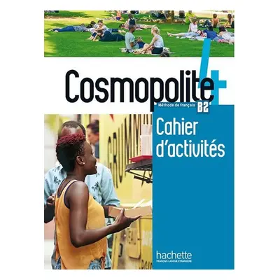 Cosmopolite 4 (B2) Cahier d´activités + CD audio - kolektiv autorů