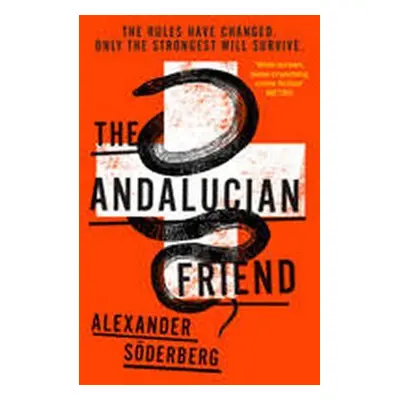 The Andalucian Friend - The First Book in the Brinkmann Trilogy (Brinkman Trilogy 1) - Alexander