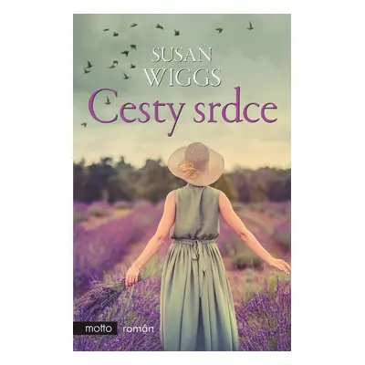 Cesty srdce - Susan Wiggsová